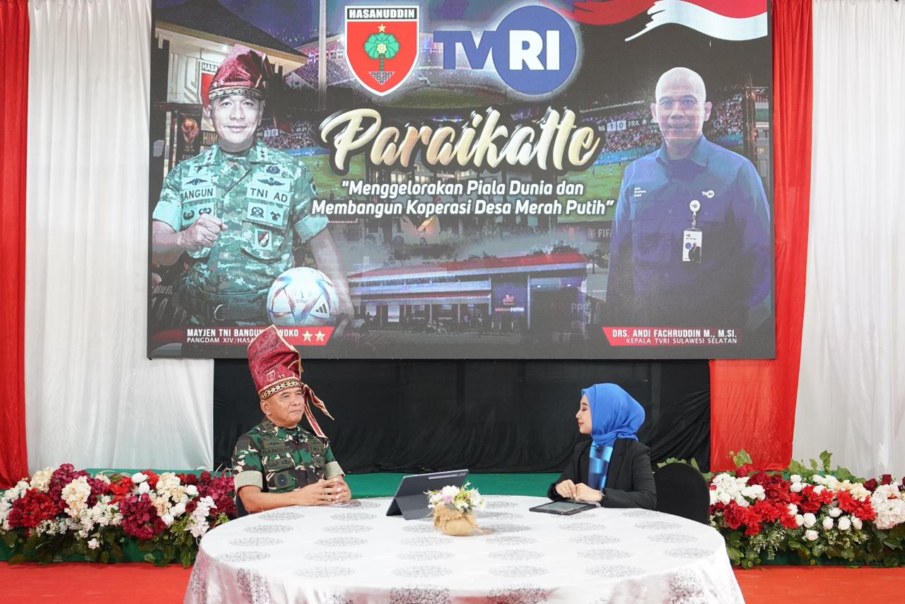 Isi Acara Dialog Paraikatte TVRI Sulsel, Pangdam XIV/Hsn Gaungkan Semangat Piala Dunia, Koperasi Merah Putih Jadi Motor Kebangkitan Ekonomi