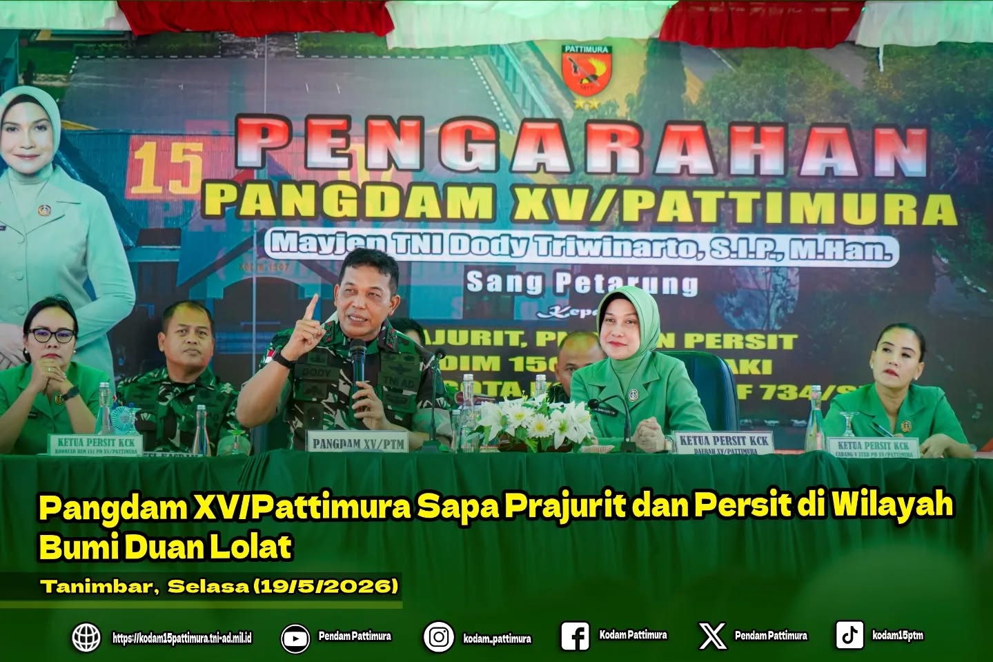 Pangdam XV/Pattimura Sapa Prajurit dan Persit di Wilayah Bumi Duan Lolat