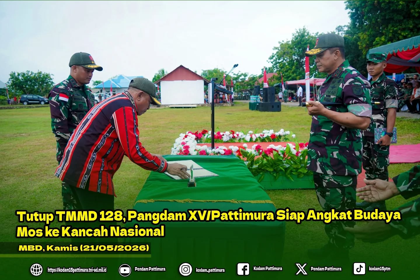 Tutup TMMD 128, Pangdam XV/Pattimura Siap Angkat Budaya Mos ke Kancah Nasional