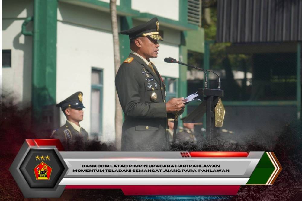 Dankodiklatad Pimpin Upacara Hari Pahlawan, Momentum Teladani Semangat Juang Para Pahlawan