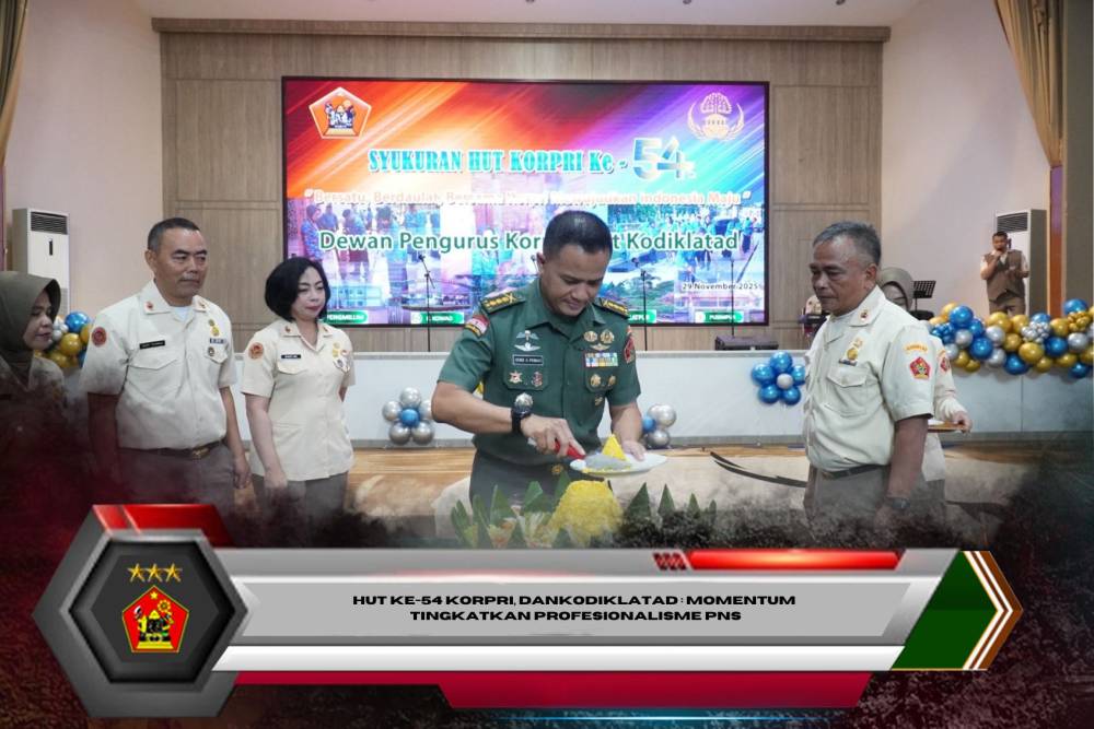 HUT ke-54 Korpri, Dankodiklatad : Momentum Tingkatkan Profesionalisme PNS