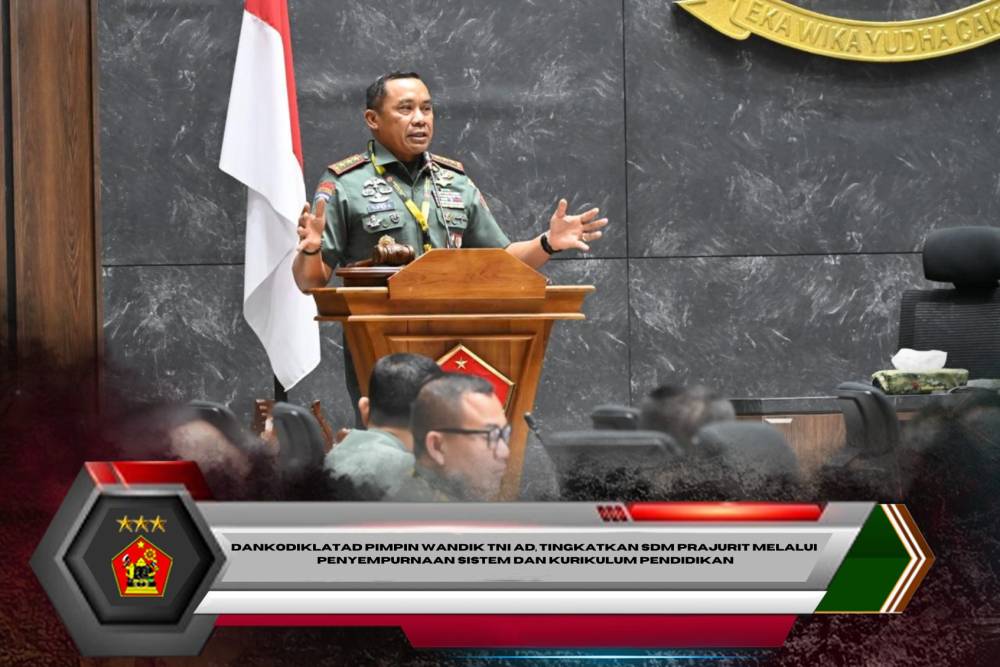 Dankodiklatad Pimpin Wandik TNI AD, Tingkatkan SDM Prajurit melalui penyempurnaan sistem dan kurikulum pendidikan