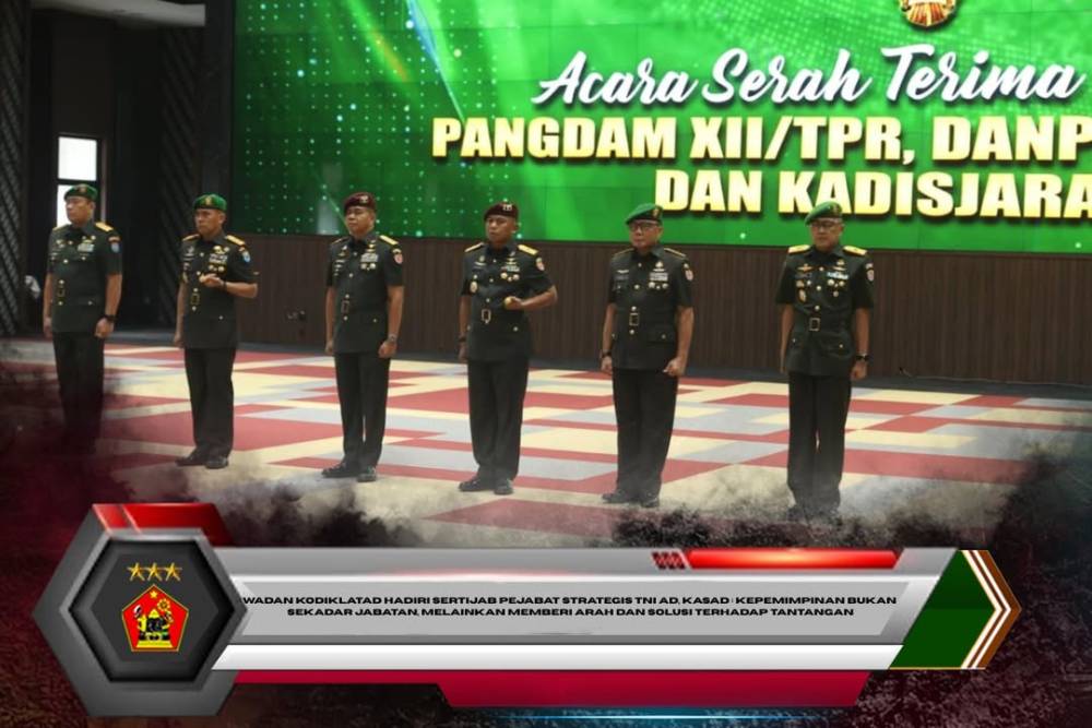Wadan Kodiklatad Hadiri Sertijab Pejabat Strategis TNI AD, Kasad : Kepemimpinan Bukan Sekadar Jabatan, Melainkan Memberi Arah dan Solusi terhadap Tantangan
