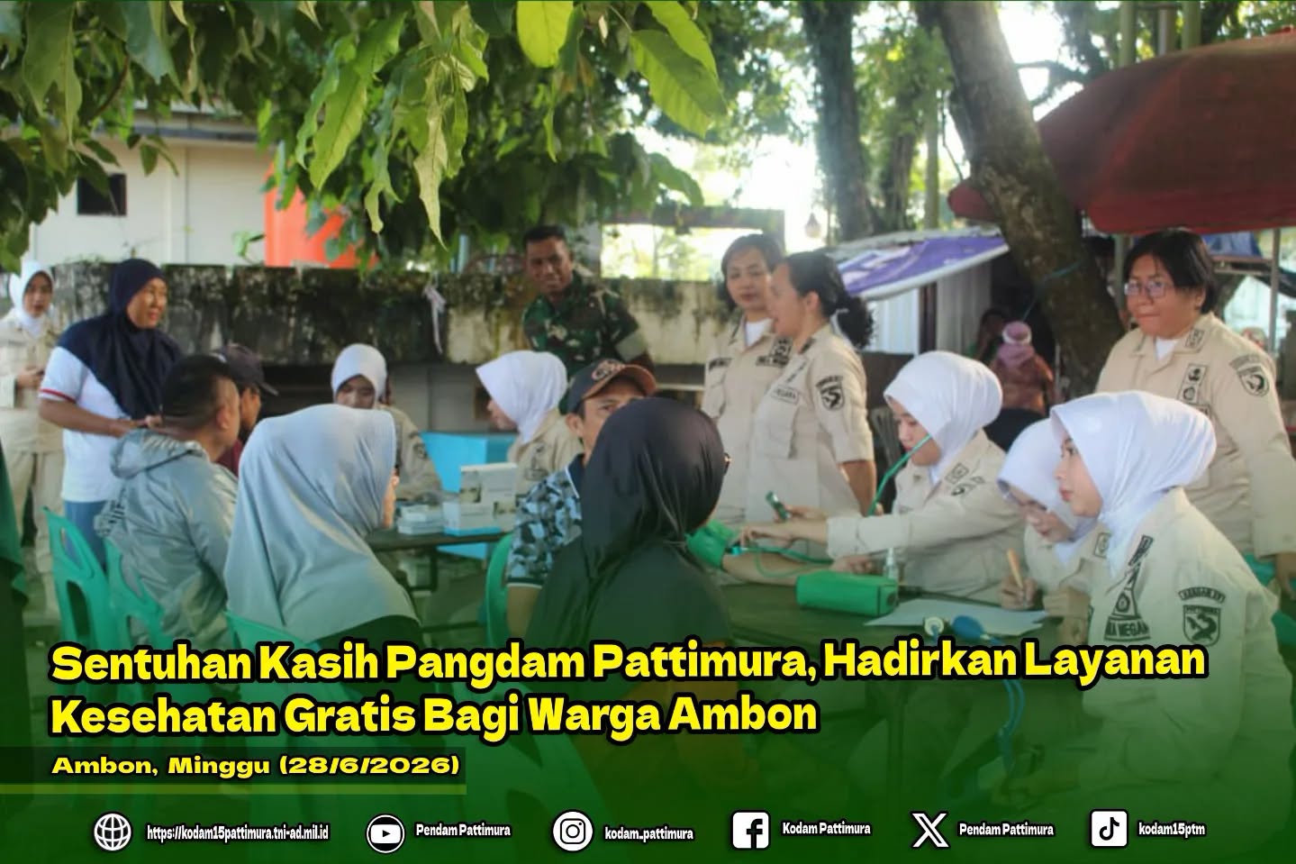 Sentuhan Kasih Pangdam Pattimura, Hadirkan Layanan Kesehatan Gratis Bagi Warga Ambon