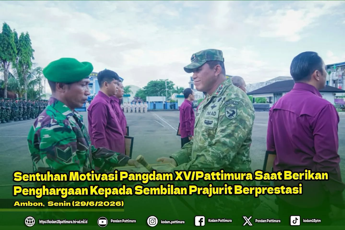 Sentuhan Motivasi Pangdam XV/Pattimura Saat Berikan Penghargaan Kepada Sembilan Prajurit Berprestasi