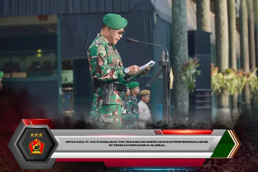 Upacara 17-an, Panglima TNI Tegaskan Disiplin dan Profesionalisme di Tengah Dinamika Global