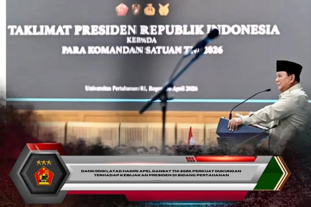 Dankodiklatad Hadiri Apel Dansat TNI 2026, Perkuat Dukungan terhadap Kebijakan Presiden di Bidang Pertahanan