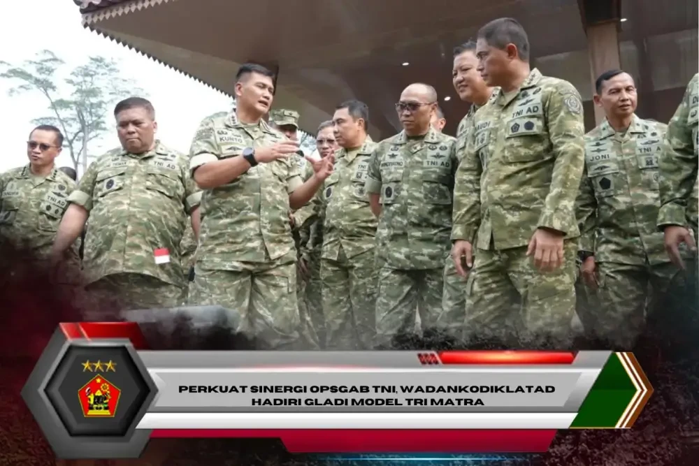 Perkuat Sinergi Opsgab TNI, Wadankodiklatad Hadiri Gladi Model Tri Matra