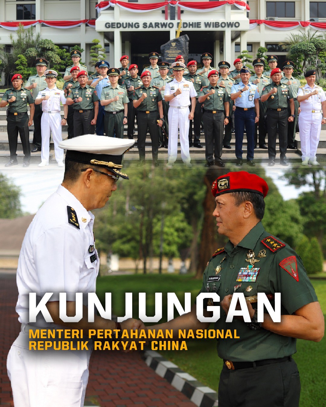 KUNJUNGAN MENTERI PERTAHANAN NASIONAL REPUBLIK RAKYAT CHINA