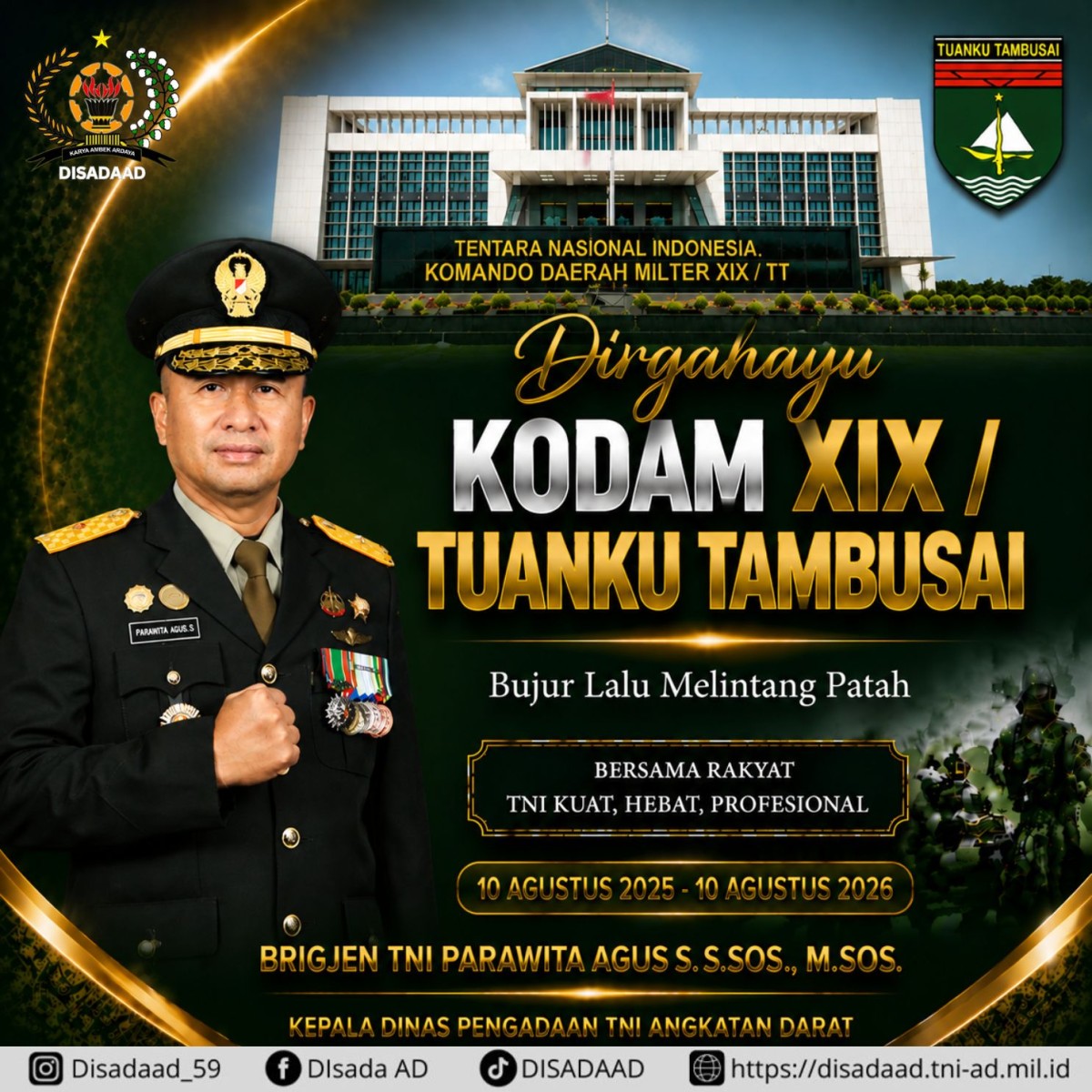 Dirgahayu KODAM XIX / TUANKU TAMBUSAI