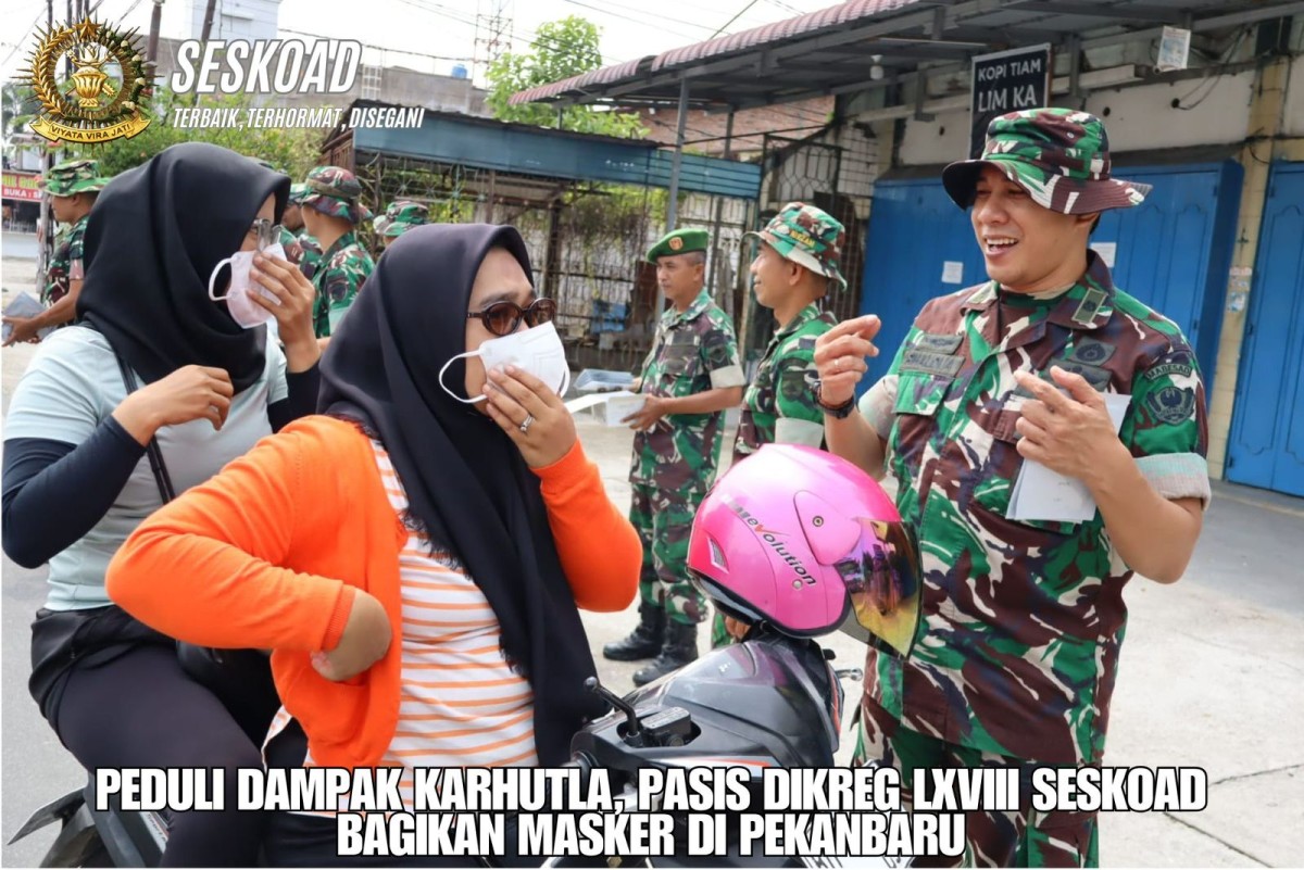 Peduli Dampak Karhutla, Pasis Dikreg LXVIII Seskoad Bagikan Masker di Pekanbaru