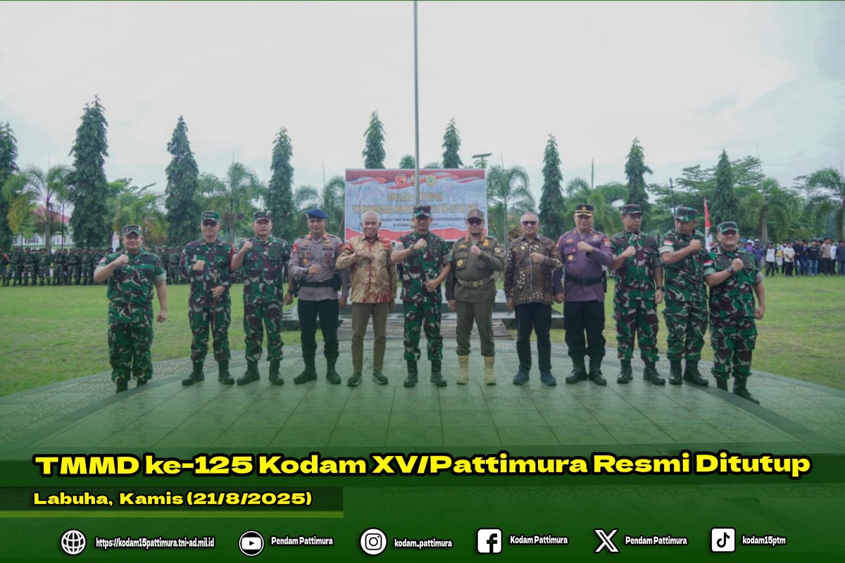 TMMD ke-125 Kodam XV/Pattimura Resmi Ditutup