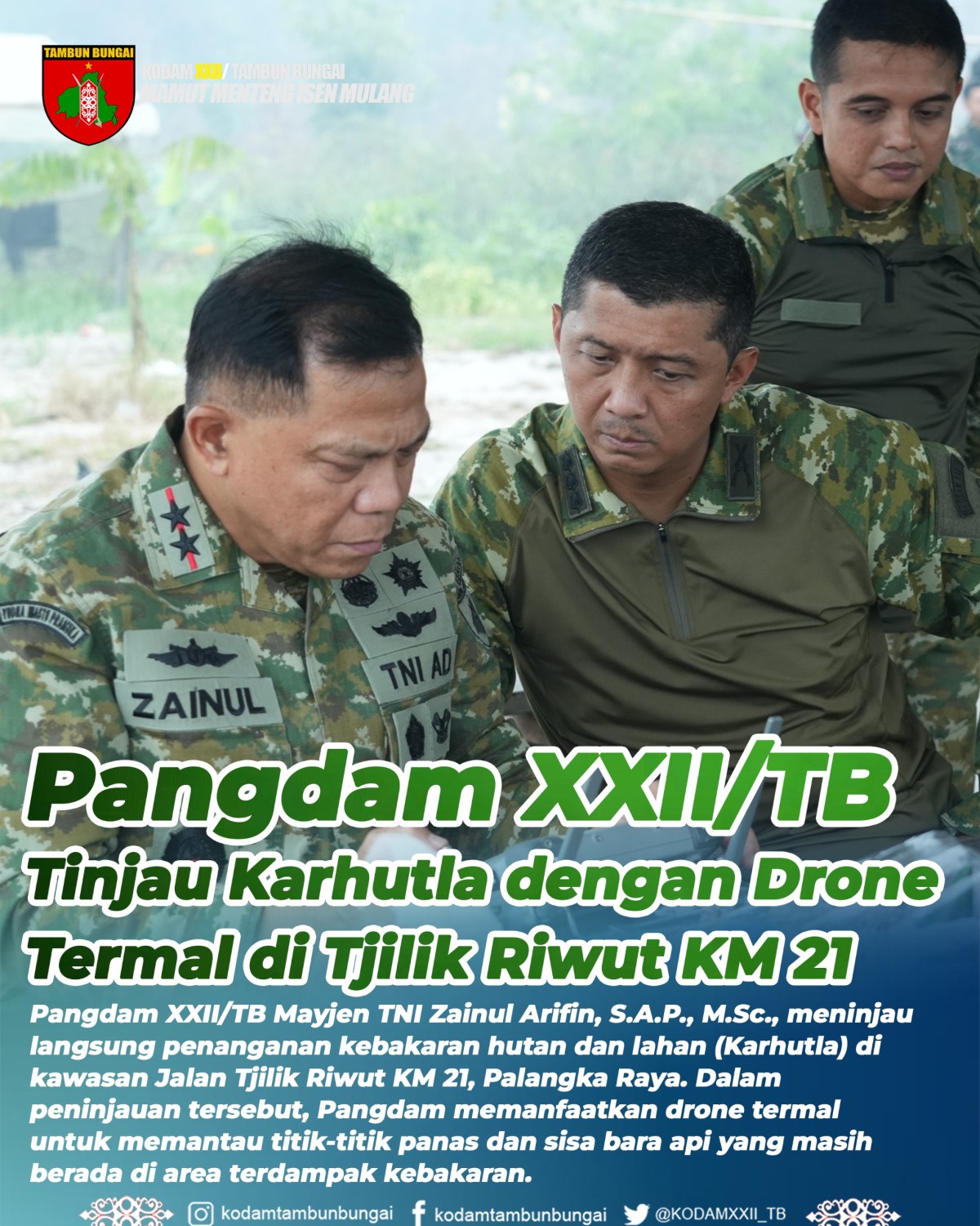 Pangdam XXII/Tambun Bungai Tinjau Karhutla dengan Drone Termal di Tjilik Riwut KM 21